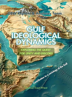 cover image of Gulf Ideological Dynamics